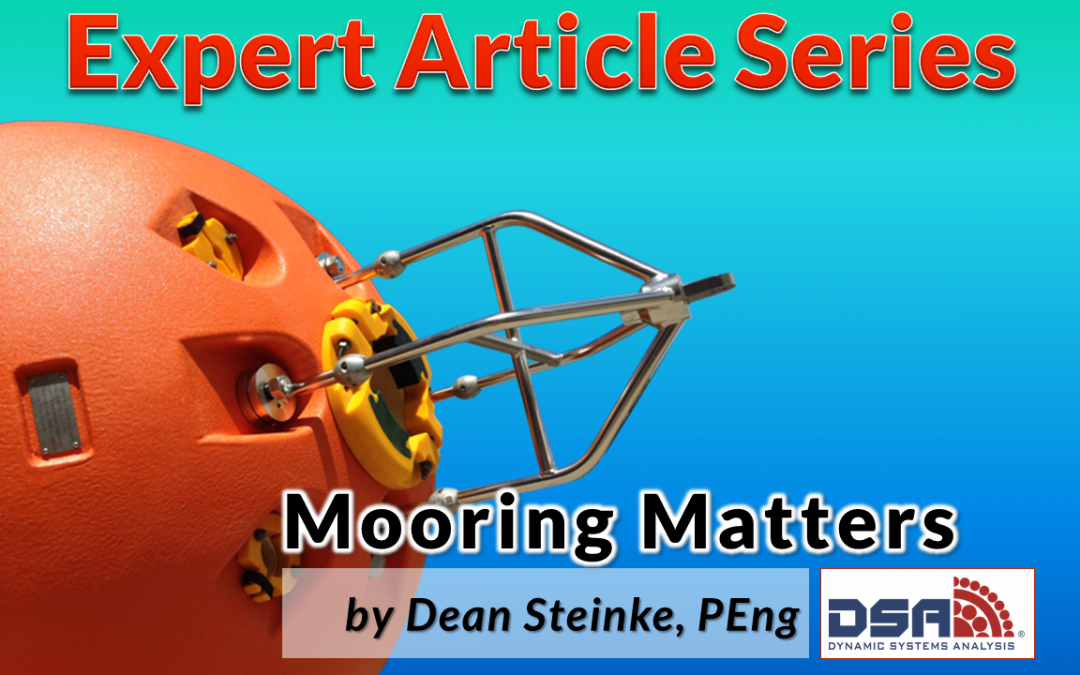 Mooring Matters:  Mooring System Numerical Modeling