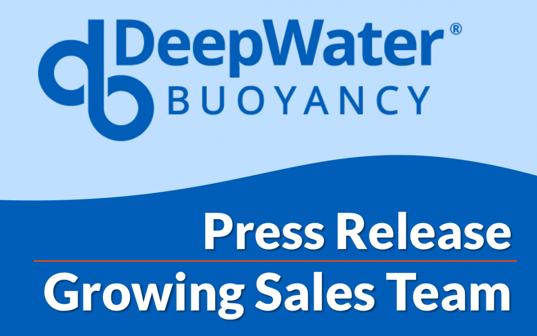 DeepWater Buoyancy Grows Sales Team