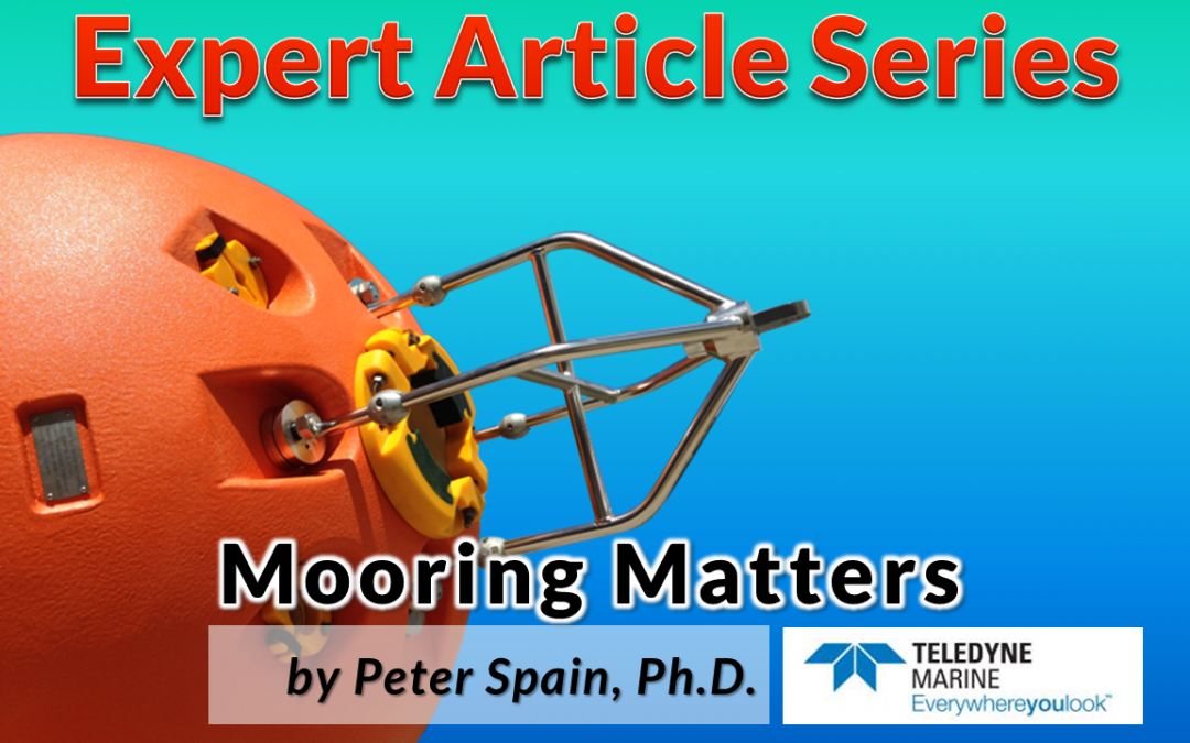 Mooring Matters: Sustained Measurements of Crucial Ocean Currents – PART 2